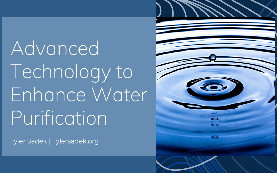Advanced Technology to Enhance Water Purification